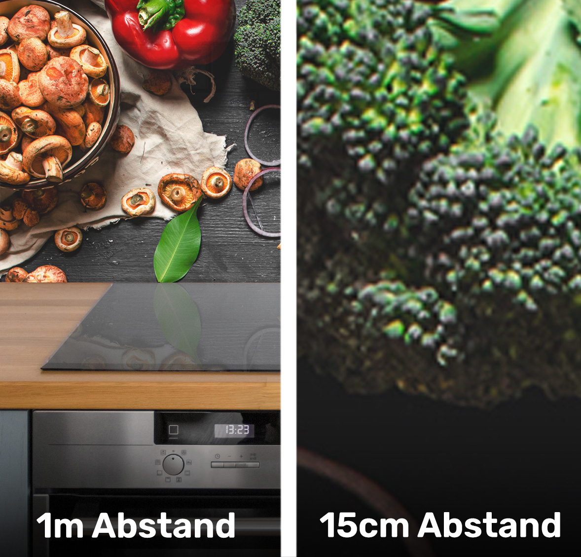 Vergleich des Betrachtungsabstands: links 1m Abstand mit Pilzen und Gemüse, rechts 15cm Abstand mit Brokkoli.